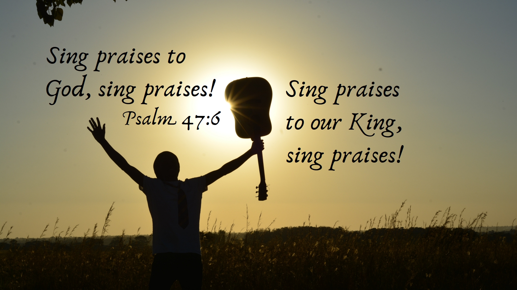 Sing praise to God – Save the World Ministry